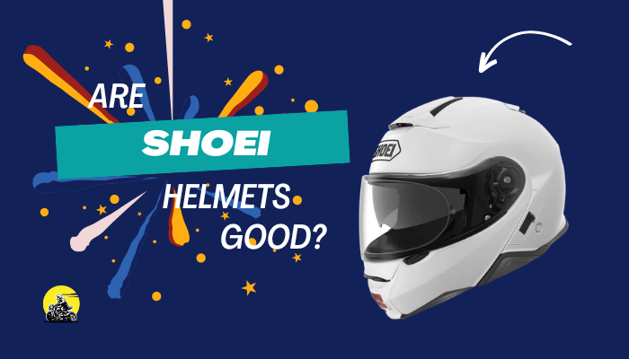 Are Shoei Helmets Good Reasons Behind Pricey Tags